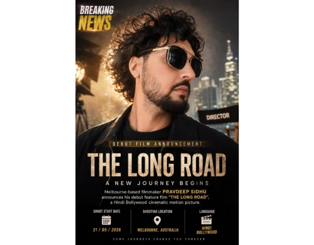 Melbourne-Based-Filmmaker-Pravdeep-Sidhu-Announces-Upcoming-Hindi-Bollywood-Debut-Feature-Film-The-Long-Road.webp